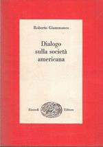 Dialogo Sulla Società Americana