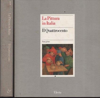 La pittura in Italia. Il Quattrocento. 2 voll - Federico Zeri - copertina