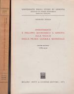 Investimenti E Sviluppo Economico A Genova Alla Vigilia Della Prima Guerra Mondiale. 2Voll