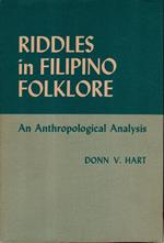 Riddles in Filipino folklore. An Anthropological Analysis
