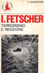 Terrorismo e reazione