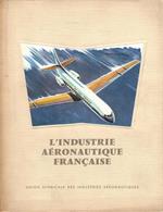 L' industrie aéronautique francaise