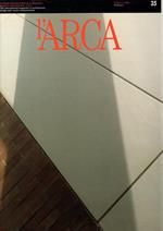 L' Arca. Rivista internazionale di architettura, design e comunicazione visiva. The international magazine of architecture design and visual comunication N. 35