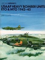 USAAF HEAVY BOMBER UNITS ETO & MTO 1942-45