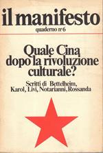 Quale Cina dopo la rivoluzione culturale ?