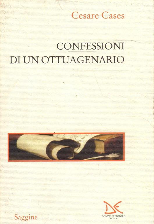 Confessioni di un ottuagenario - Cesare Cases - copertina