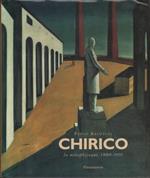 Chirico: La métaphysique 1888-1919