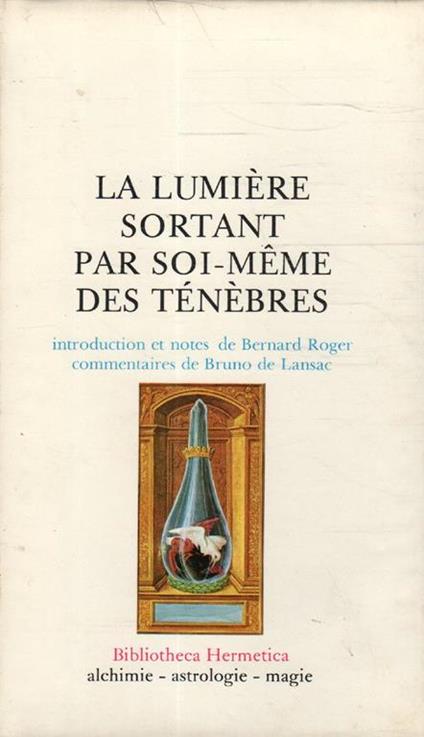 La lumière sortant par soi-meme des ténèbres - copertina