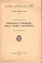 Problema e problemi della storia letteraria