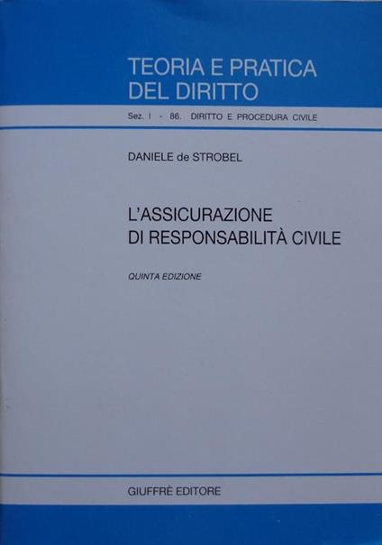 L' assicurazione di responsabilità civile - Daniele De Strobel - copertina