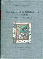 Miniatura e miniatori a Firenze dal XIV al XVI secolo. Documenti per la storia della miniatura
