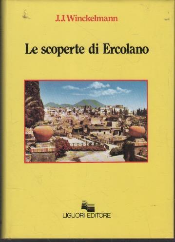 Le scoperte di Ercolano - J.J. Winckelmann - copertina