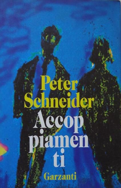 Accoppiamenti - Peter Schneider - copertina