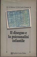 Il disegno e la psicoanalisi infantile: saggi