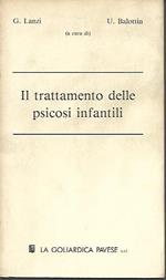 Il trattamento delle psicosi infantili