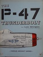 Famous Aircraft: The P-47 Thunderbolt