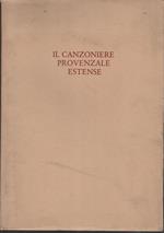 Il Canzoniere Provenzale Estense. Riprodotto per il centenario della nascita di Giulio Bertoni