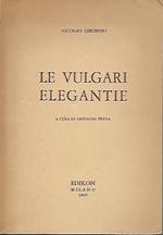 Le vulgari elegantie a cura di Giovanni Presa