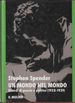 Un mondo nel mondo : ricordi di poesia e politica 1928-1939