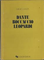 Dante, Boccaccio, Leopardi