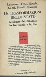 Le trasformazioni dello Stato: tendenze del dibattito in Germania e in Usa