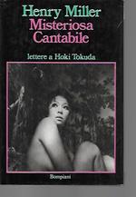 Misteriosa cantabile: lettere a Hoki Tokuda