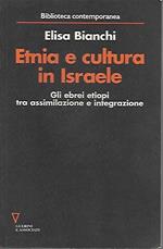 Etnia e cultura in Israele. Gli ebrei etiopi tra assimilazione e integrazione