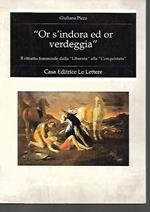 Or s'indora ed or verdeggia. Il ritratto femminile dalla «Liberata» alla «Conquistata»