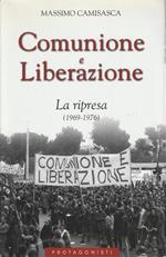 Comunione e Liberazione: La ripresa, 1969-1976