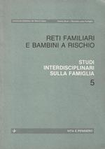 Reti familiari e bambini a rischi