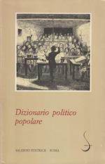 Autografato! Dizionario politico popolare