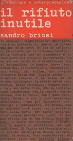 Il rifiuto inutile. Interpretazione del romanzo italiano da Verga a Gadda