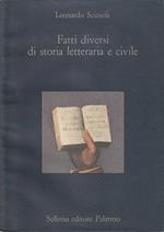 Fatti diversi di storia letteraria e civile