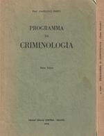 Programma di crminologia. Parte prima e seconda