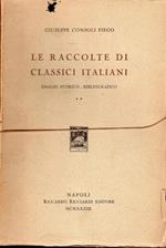 Le Raccolte di Classici Italiani (2 volumi)