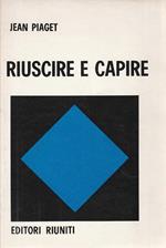 Riuscire a capire