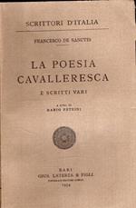 La poesia cavalleresca e scritti vari