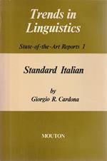 Trends in Linguistics: State-of-the-Art Reports 1 Standard Italian