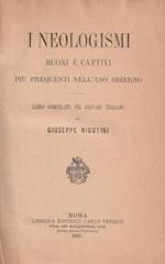 I neologismi buoni e cattivi più frequenti nell'uso odierno