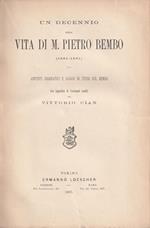 Un decennio della vita di M. Pietro Bembo (1521-1531)