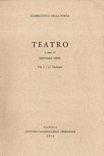 Teatro. 1. Le Tragedie