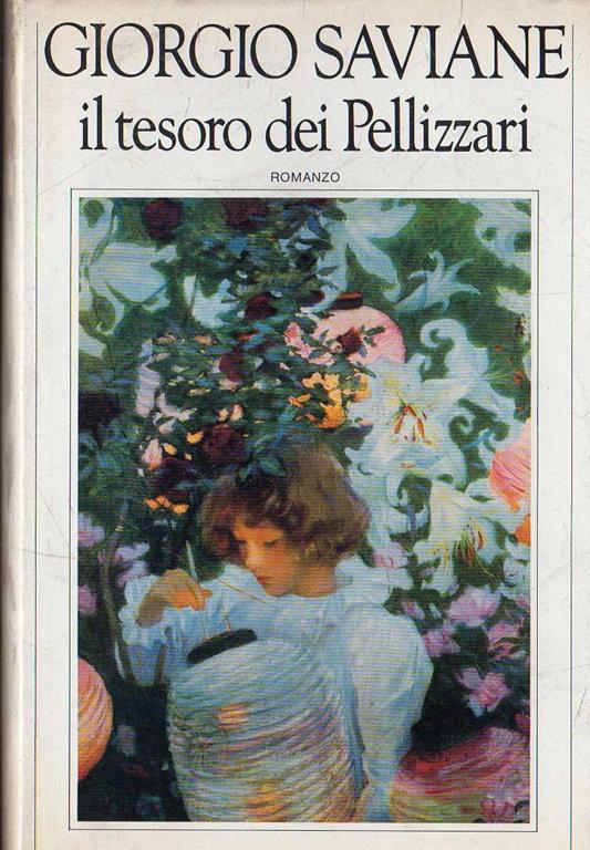 Autografato! Il tesoro dei Pellizzari - Giorgio Saviane - copertina