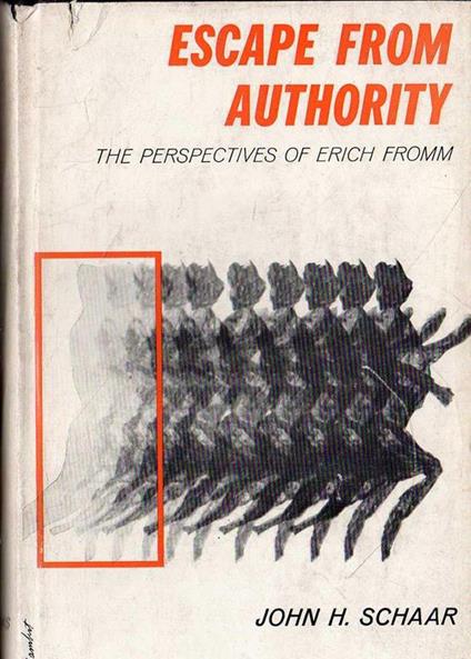 Escape from Authority: Perspectives of Erich Fromm - copertina