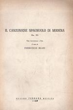 Autografato! Il Canzoniere Spagnuolo di Modena (Sec. XV)