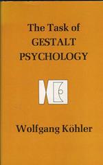 The Task of Gestalt Psychology