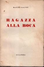 Ragazza alla Boca. Una Santa creatura Un uomo felice