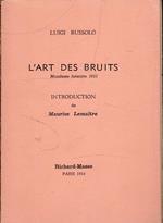 L' Art des Bruits. Manifestefuturiste 1913