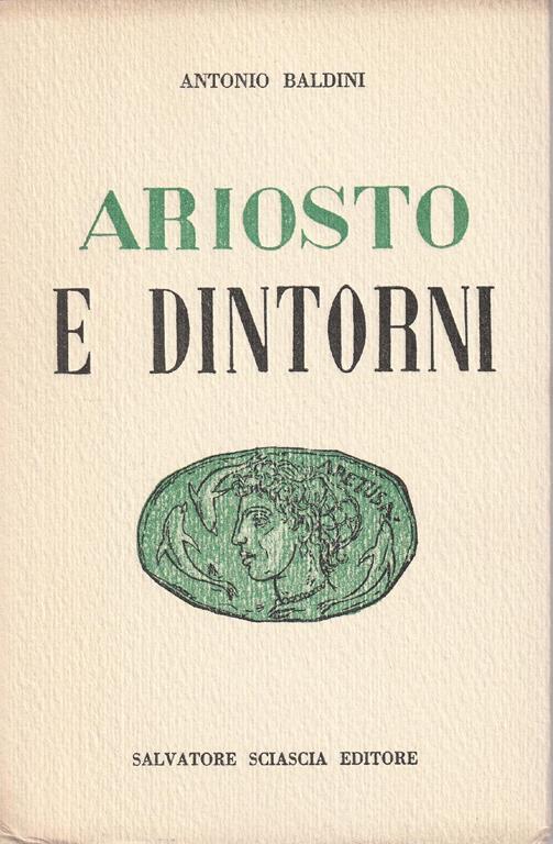 Ariosto e dintorni - Antonio Baldini - copertina