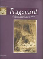 Fragonard et le dessin francais au 18. siecle dans les collections du Petit