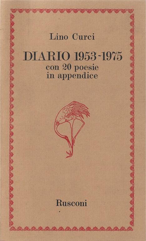 Diario 1953. 1975. Con 20 poesie in appendice - Lino Curci - copertina